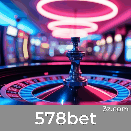 578bet: Seu Cassino Online e Apostas Confiável