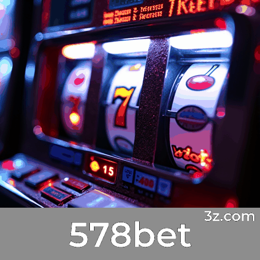 578bet: Seu Cassino Online e Apostas Confiável
