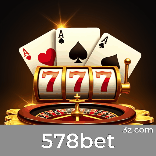 578bet: Seu Cassino Online e Apostas Confiável
